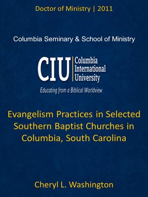 cover image of Evangelism Practices in Selected Southern Baptist Churches in Columbia, South Carolina